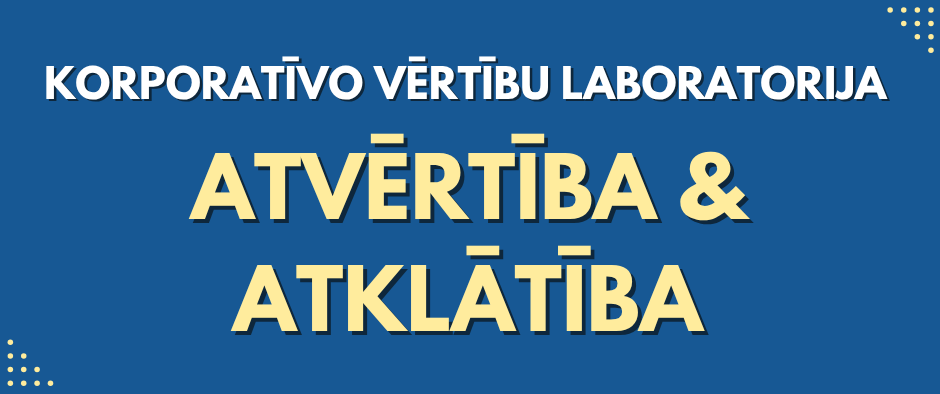 Korporativas_vertibas_Atvertiba_un_atklatiba.png