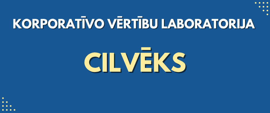 Korporativas_vertibas_Cilveks.png