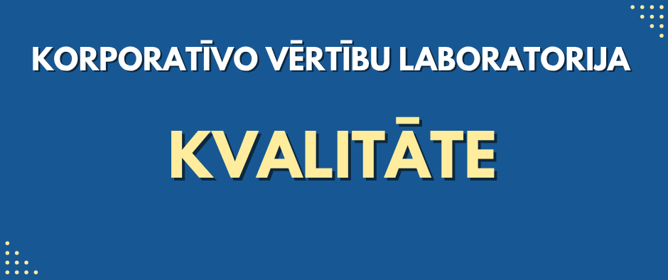 Korporativas_vertibas__kvalitate.png