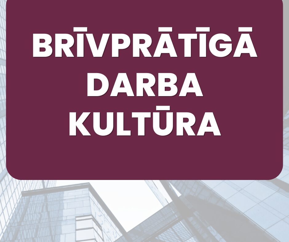 bRIVPRATIGA_DARBA_KULTURA__1_.jpg