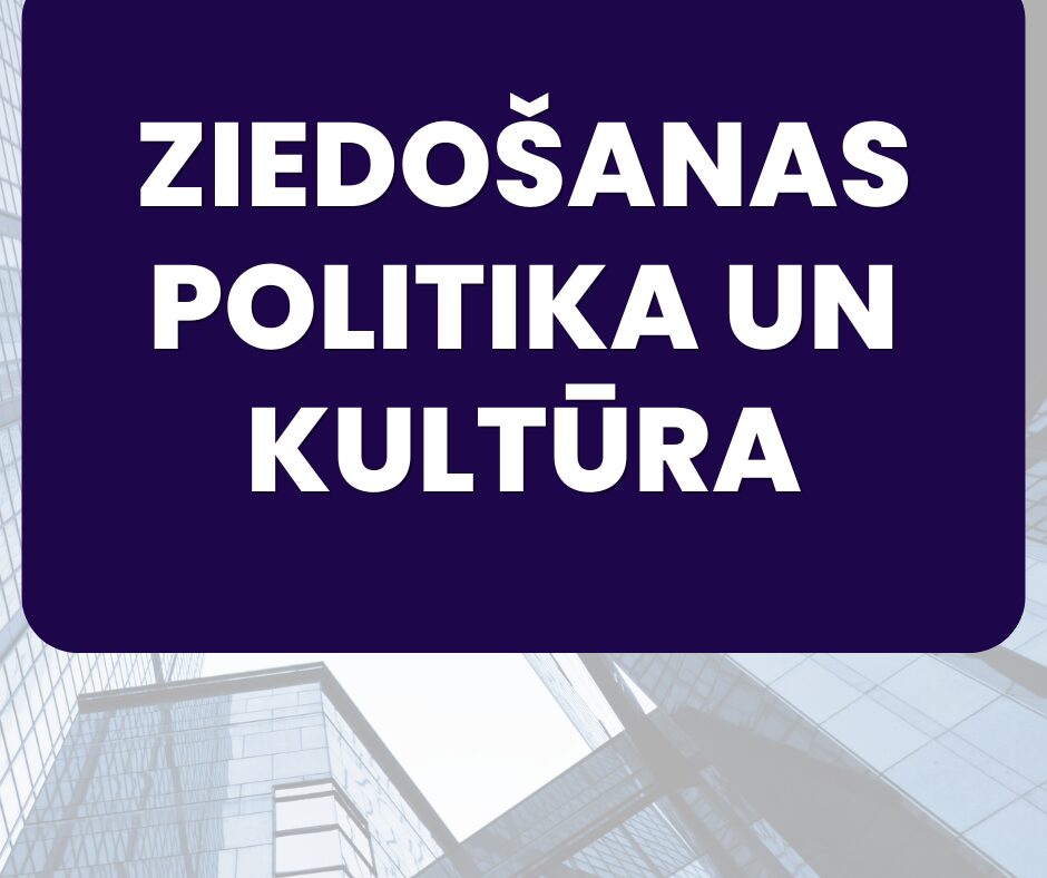 zIEDOSANAS_POLITIKA_UN_KULTURA__1_.jpg